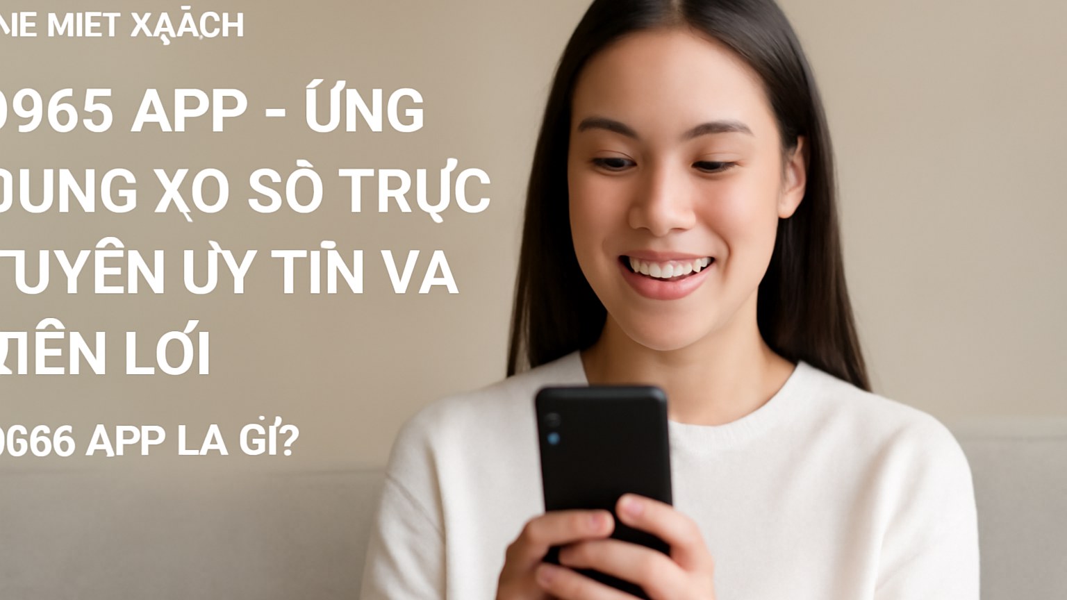 S666 App – Ứng Dụng Xổ Số Trực Tuyến Uy Tín Và Tiện Lợi